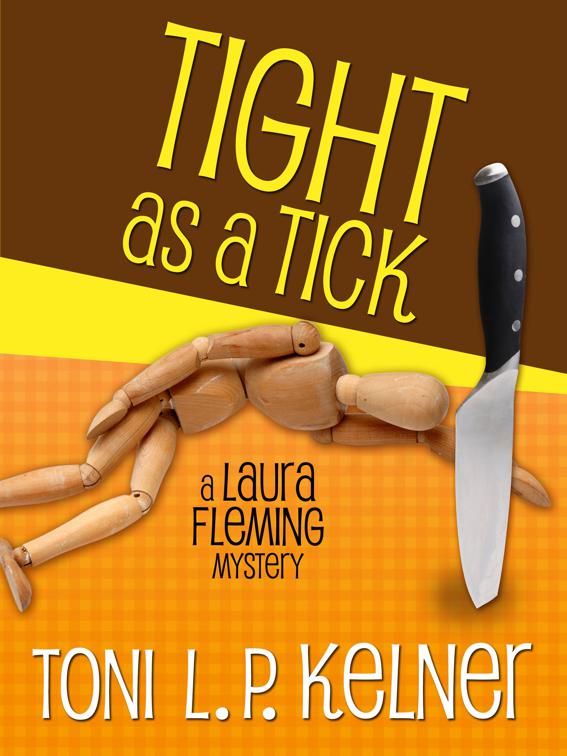 Tight as a Tick, A Laura Fleming Mystery
