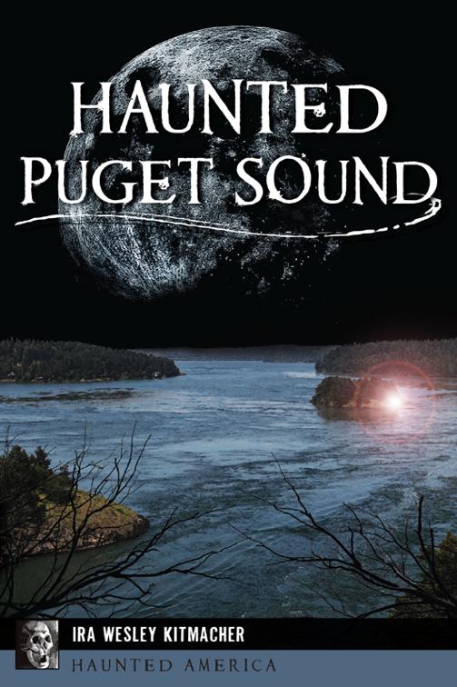 Haunted Puget Sound, Haunted America