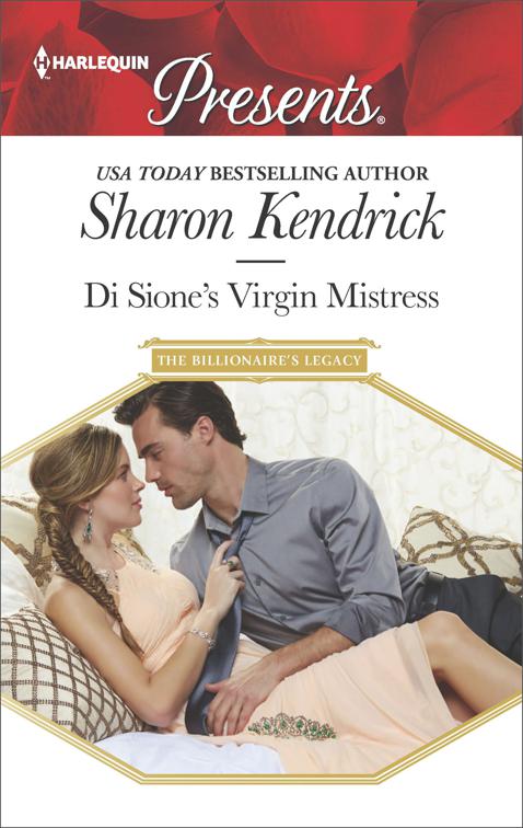 Di Sione&#x27;s Virgin Mistress, The Billionaire&#x27;s Legacy