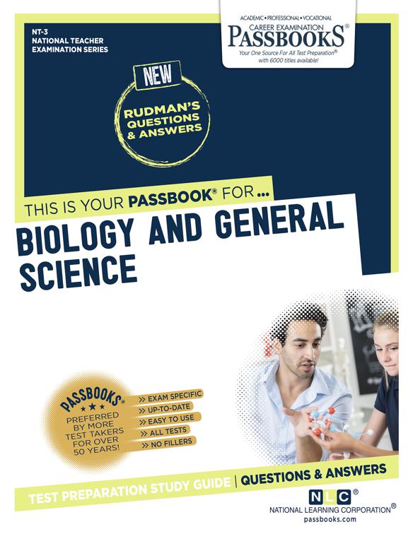 BIOLOGY AND GENERAL SCIENCE, National Teacher Examination Series (NTE)