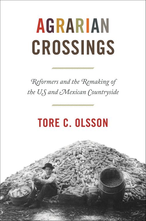 Agrarian Crossings, America in the World