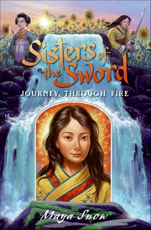 Sisters of the Sword: Journey Through Fire, Sisters of the Sword