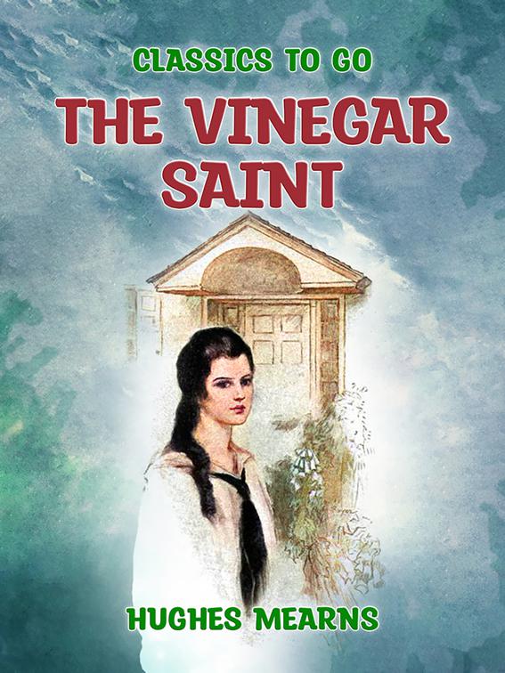 The Vinegar Saint, Classics To Go