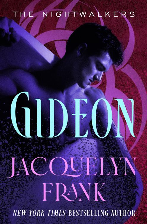 Gideon, The Nightwalkers