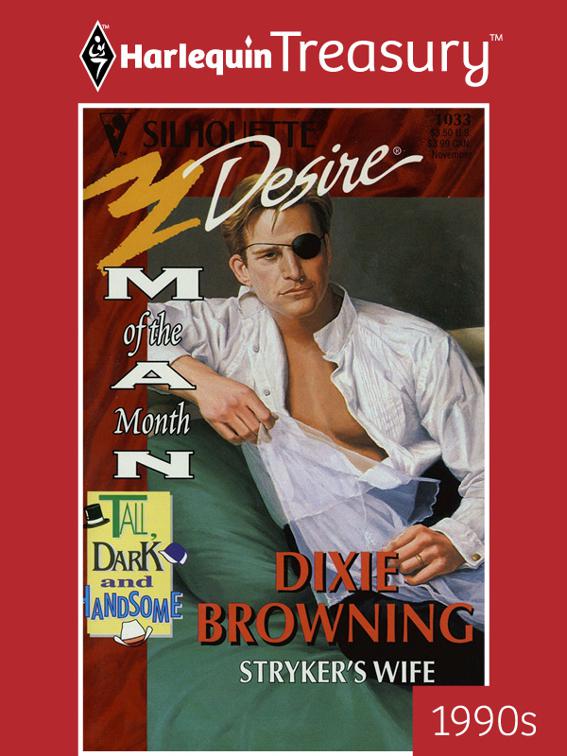Stryker&#x27;s Wife, Man of the Month