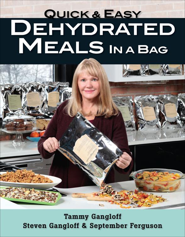 Quick &amp; Easy Dehydrated Meals in a Bag