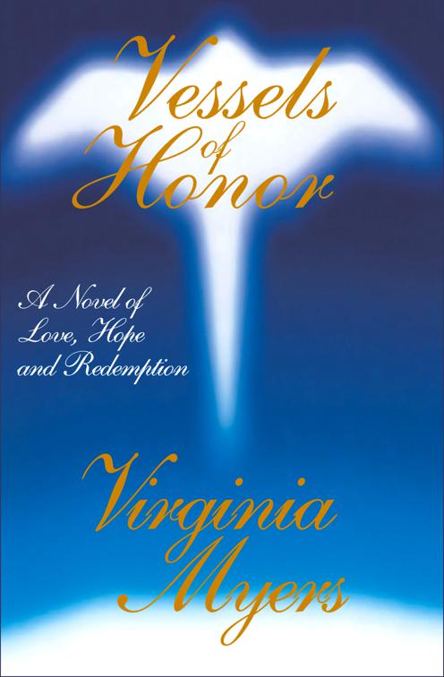 This image is the cover for the book Vessels of Honor
