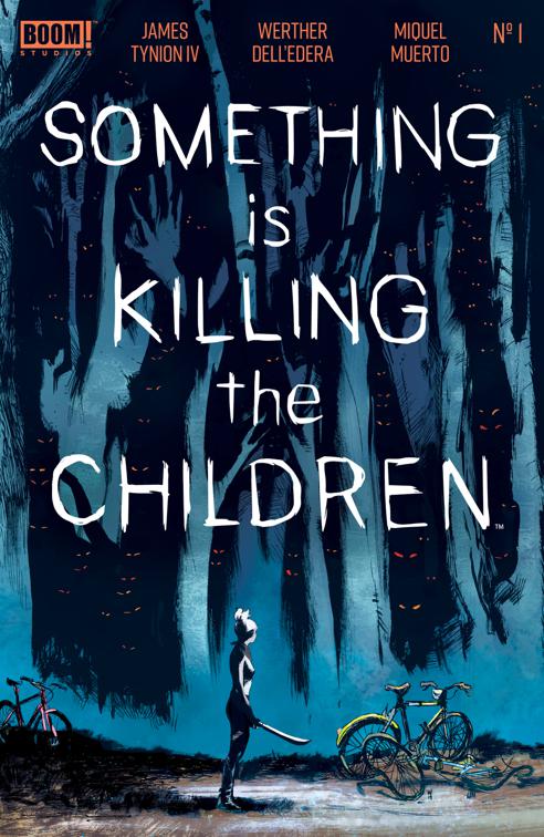 Something is Killing the Children #1, Something is Killing the Children