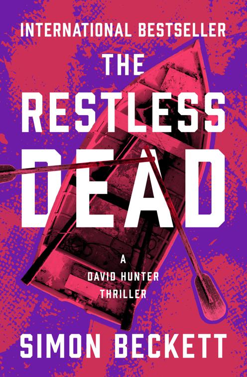Restless Dead, The David Hunter Thrillers