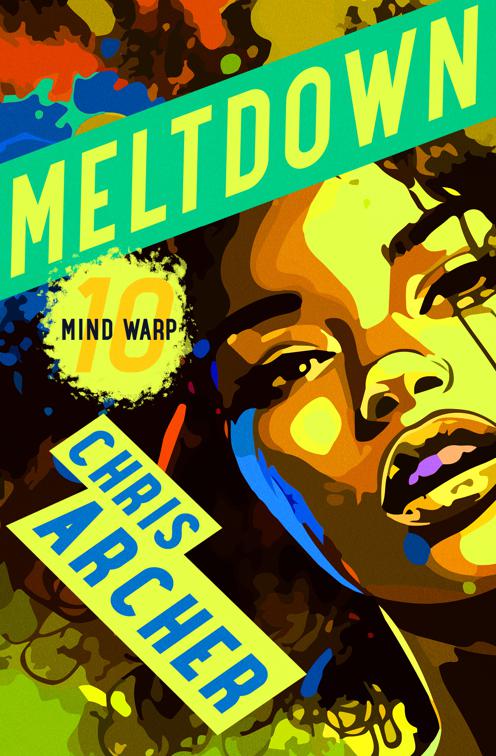 Meltdown, Mindwarp