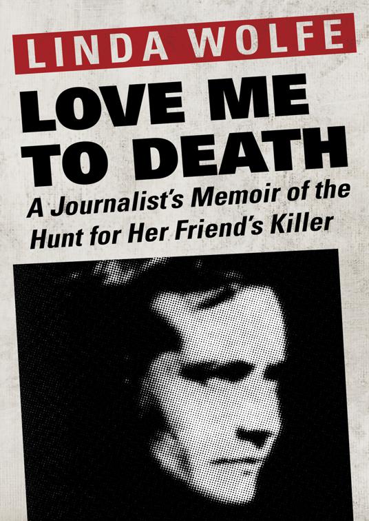 This image is the cover for the book Love Me to Death