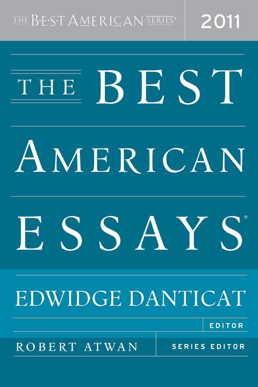 Best American Essays 2011, The Best American Series