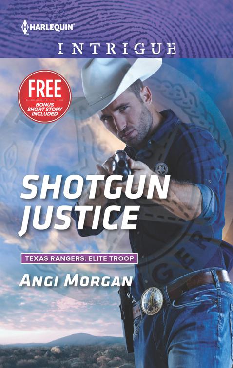 Shotgun Justice, Texas Rangers: Elite Troop