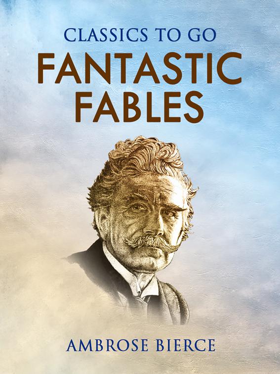 Fantastic Fables, Classics To Go