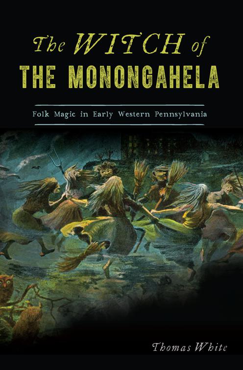 Witch of the Monongahela