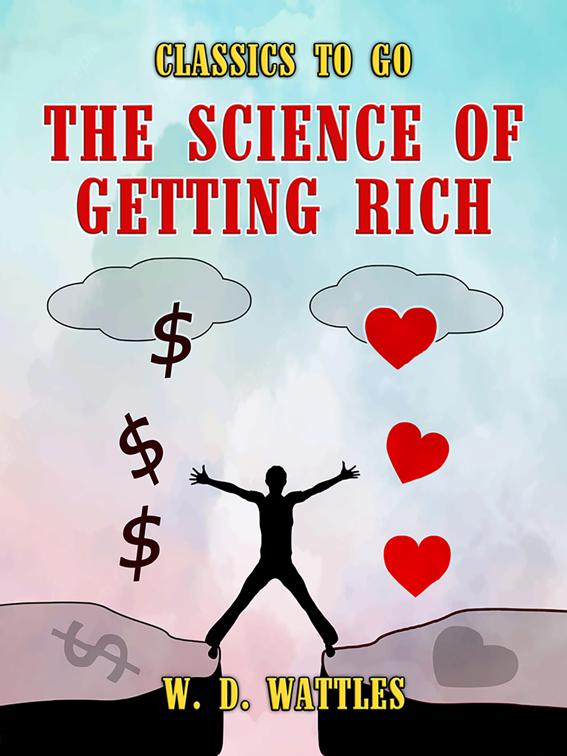 The Science of Getting Rich, Classics To Go