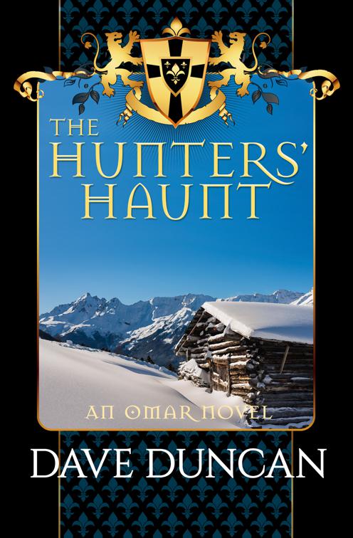 Hunters&#x27; Haunt, The Omar Novels