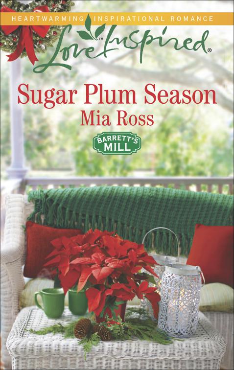 Sugar Plum Season, Barrett&#x27;s Mill