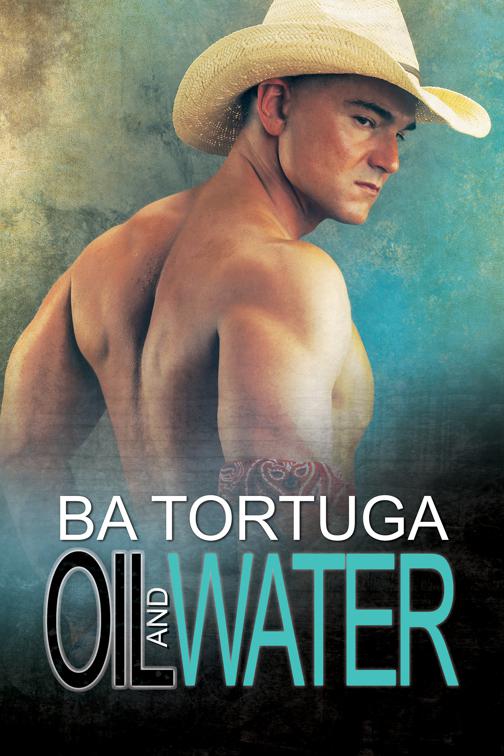 Oil and Water, The Wildcatters