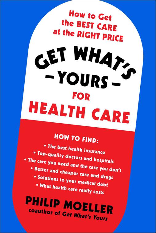 Get What&#x27;s Yours for Health Care