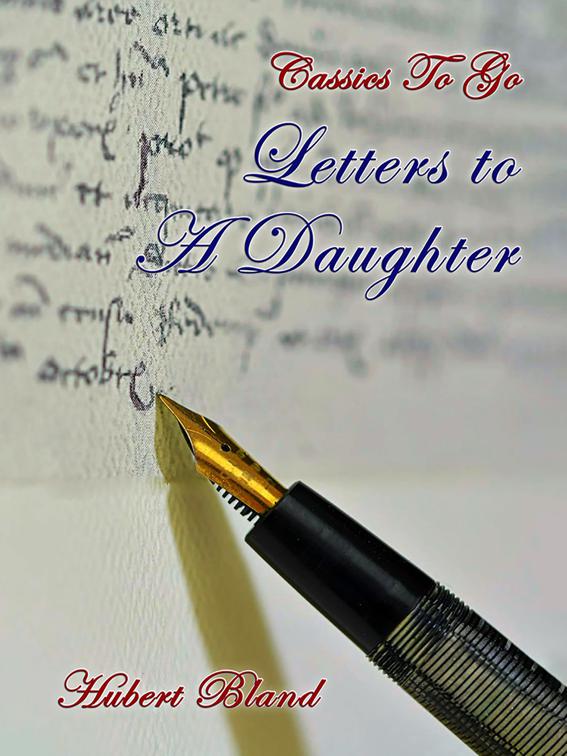 Letters to A Daughter, Classics To Go