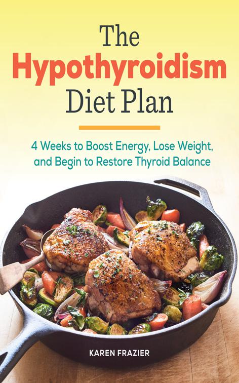 Hypothyroidism Diet Plan