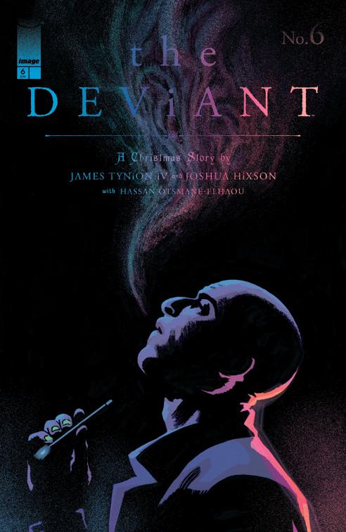 The Deviant #6, The Deviant
