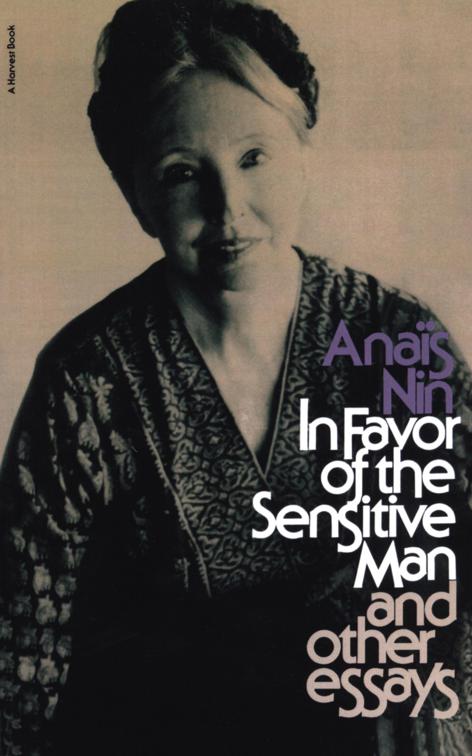 In Favor of the Sensitive Man