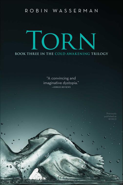 Torn, Cold Awakening Trilogy
