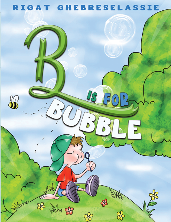 B Is for Bubble