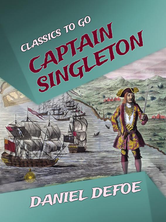 Captain Singleton, Classics To Go