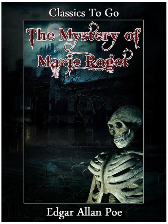 The Mystery of Marie Roget, Classics To Go