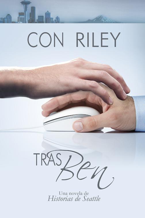 This image is the cover for the book Tras Ben, Historias de Seattle