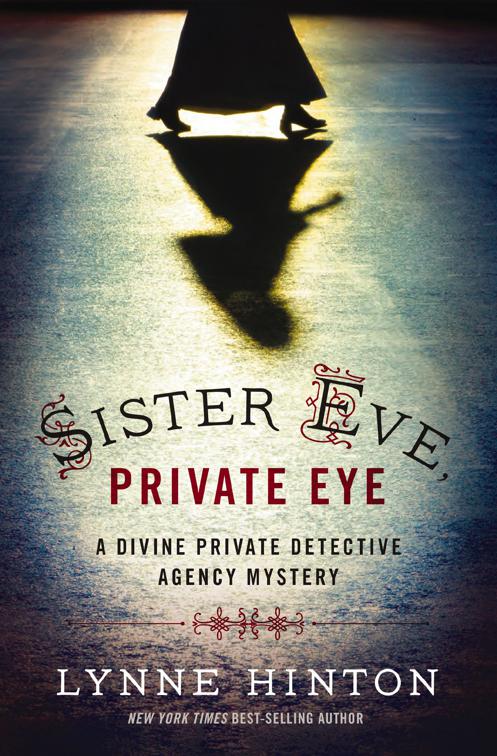 Sister Eve, Private Eye, The Divine Private Detective Agency Mysteries
