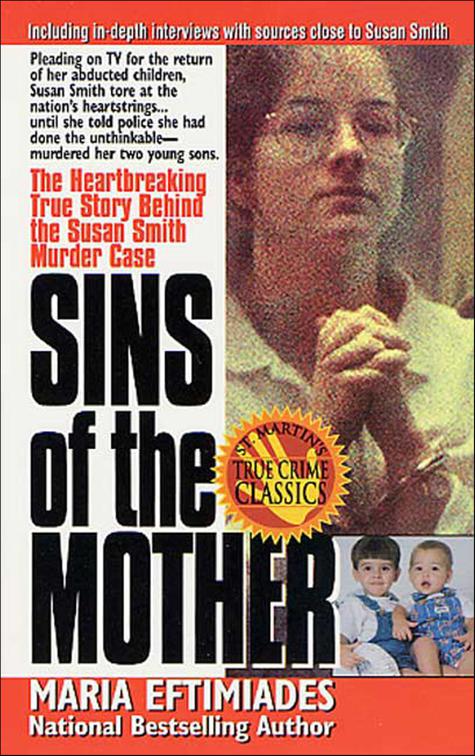 Sins of the Mother, St. Martin&#x27;s True Crime Classics