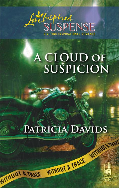 Cloud of Suspicion, Without a Trace