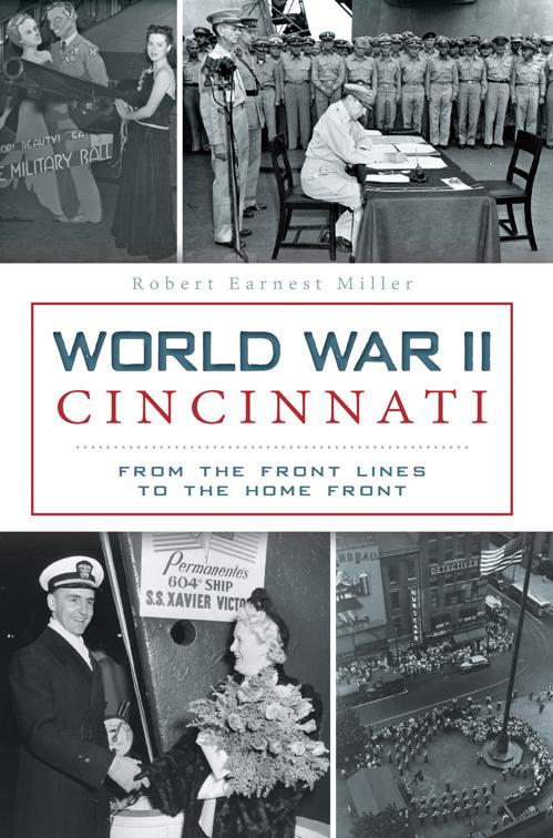 World War II Cincinnati, Military