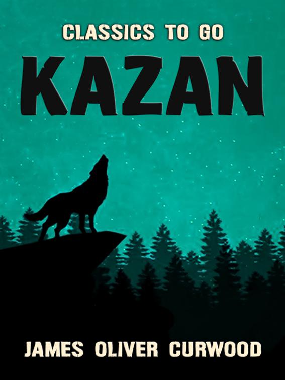 Kazan, Classics To Go
