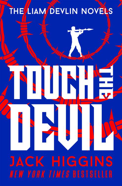 Touch the Devil, The Liam Devlin Novels