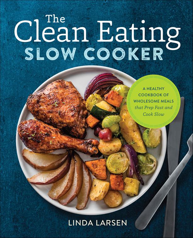 Clean Eating Slow Cooker
