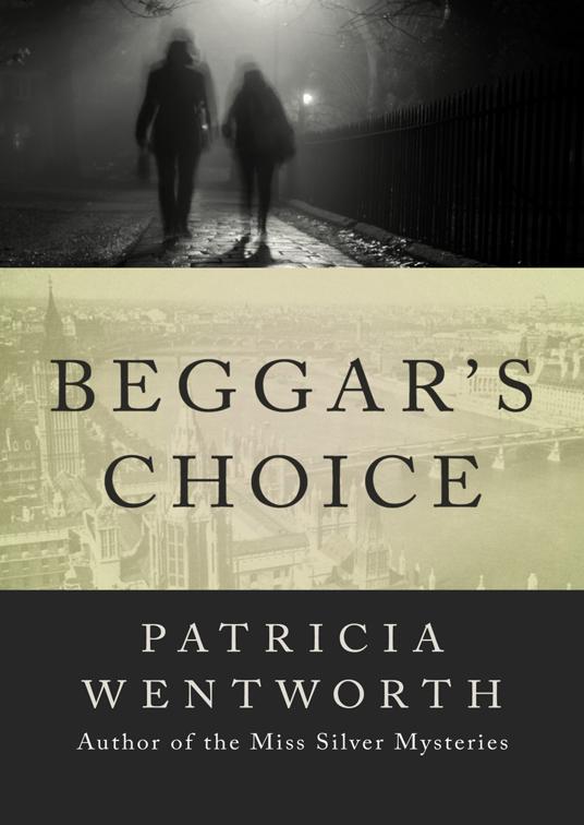 Beggar&#x27;s Choice