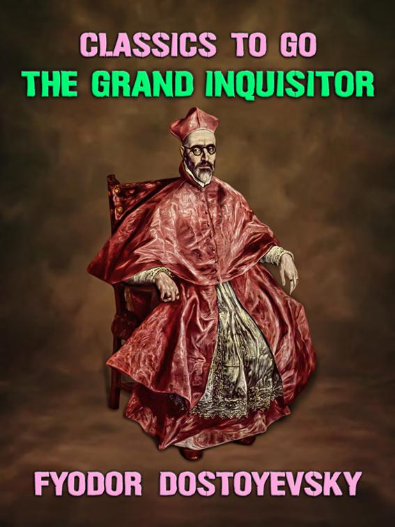 The Grand Inquisitor, Classics To Go