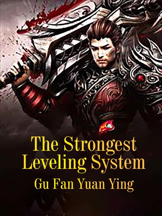This image is the cover for the book The Strongest Leveling System, Volume 8
