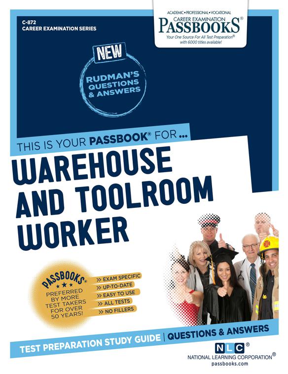 Warehouse and Toolroom Worker, Career Examination Series