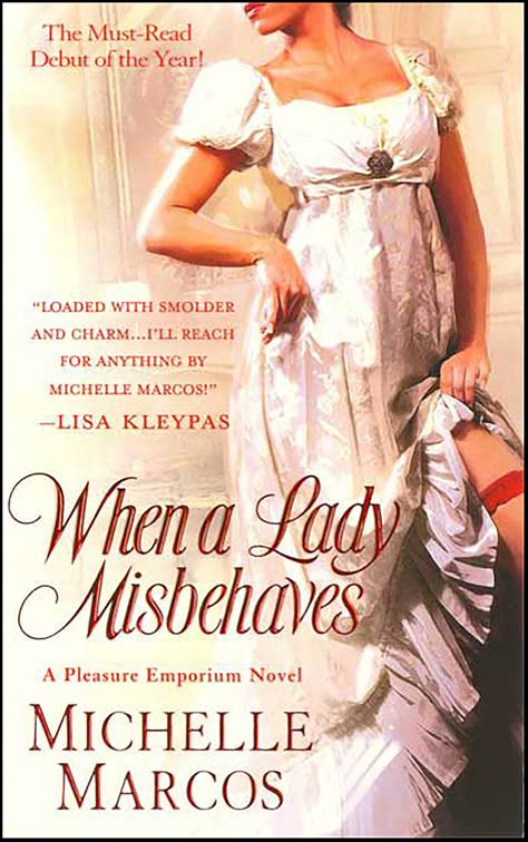 When a Lady Misbehaves, A Pleasure Emporium Novel