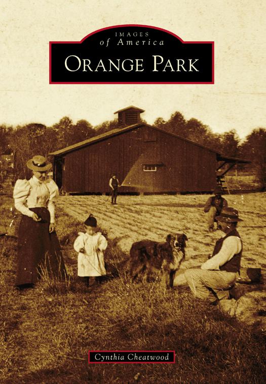 Orange Park, Images of America