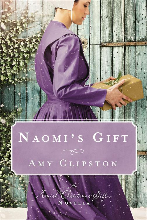 Naomi&#x27;s Gift