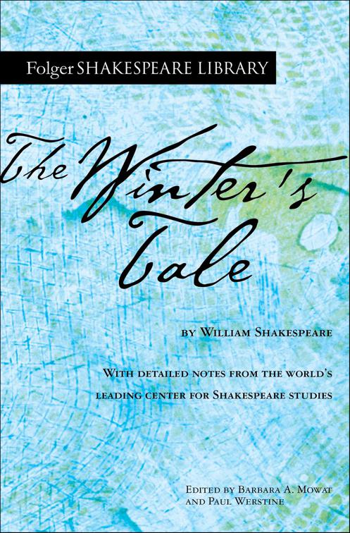Winter&#x27;s Tale, Folger Shakespeare Library