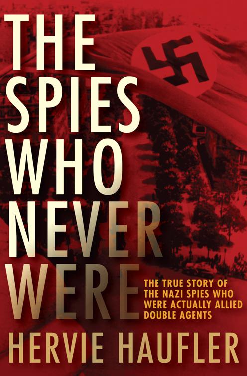 Spies Who Never Were