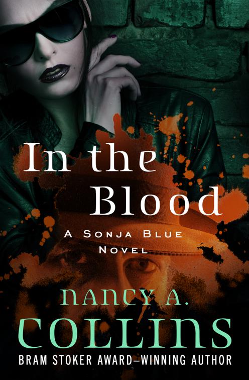 In the Blood, The Sonja Blue Novels